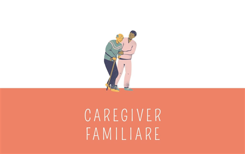 Avviso Pubblico a Sportello per l'Accesso a un contributo per il riconoscimento del valore sociale ed economico dell'attività di cura non professionale del Caregiver Familiare (annualità 2024)